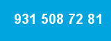 931 508 72 81